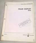 Hewlett Packard Polar Display 8414A Operating Information. Fixed Price $29.95.