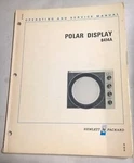 Hewlett Packard Polar Display 8414A Operating & Service Manual. Fixed Price $125.00.